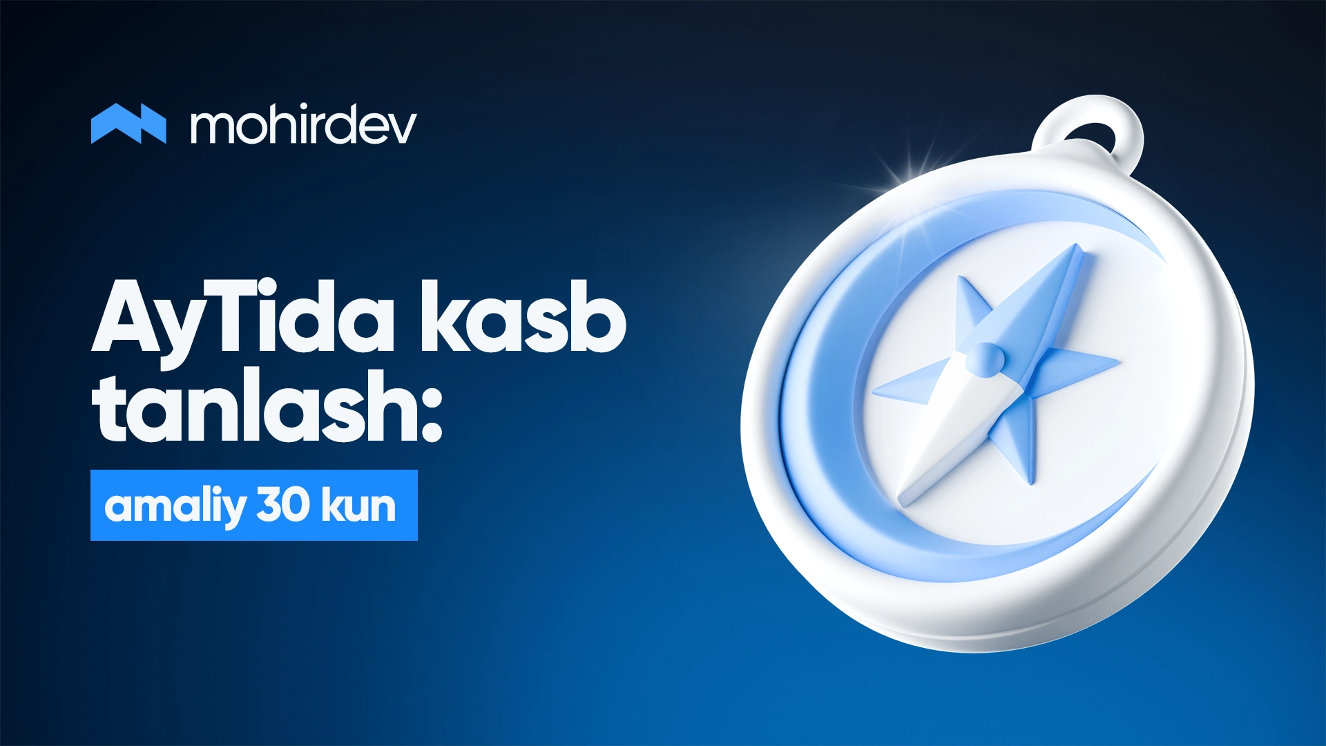 AyTida kasb tanlash: amaliy 30 kun