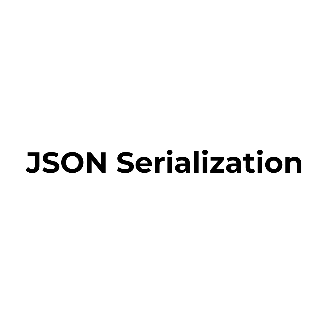 JSON Serialization